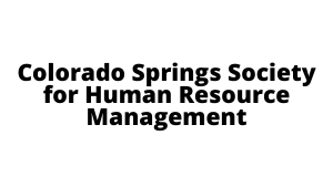 Colorado Springs Society for Human Resource Management